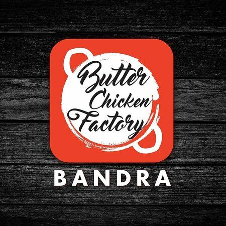 Butter Chicken Factory